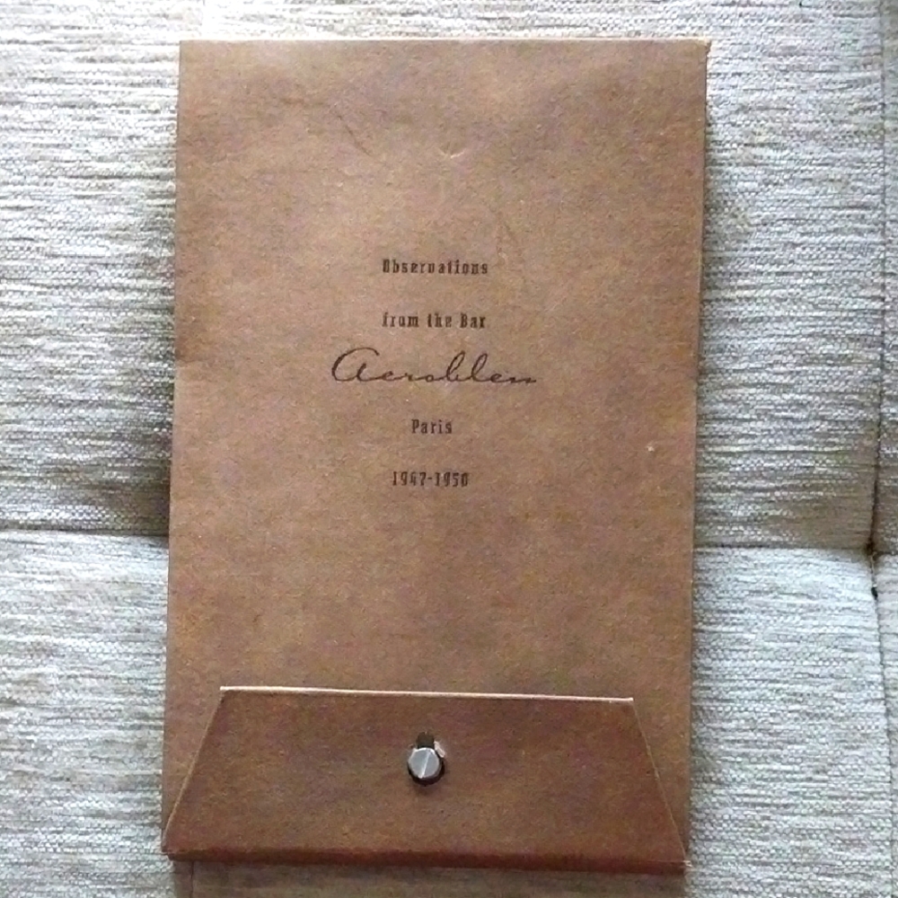 Observations From The Bar Aerobleu Book Paris 1947-1950 Button Closure